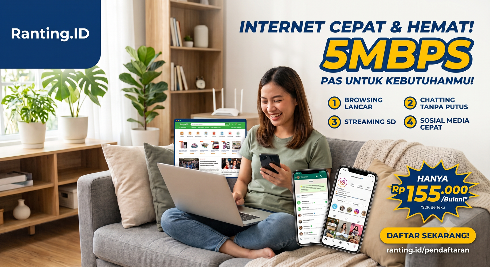 Paket Bronze 5Mbps Rp155000